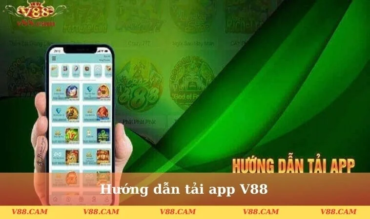 huong dan tai app v88 Hướng dẫn tải app V88