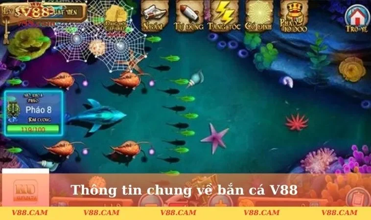 thong tin chung ve ban ca v88 1 Thông tin chung về bắn cá V88